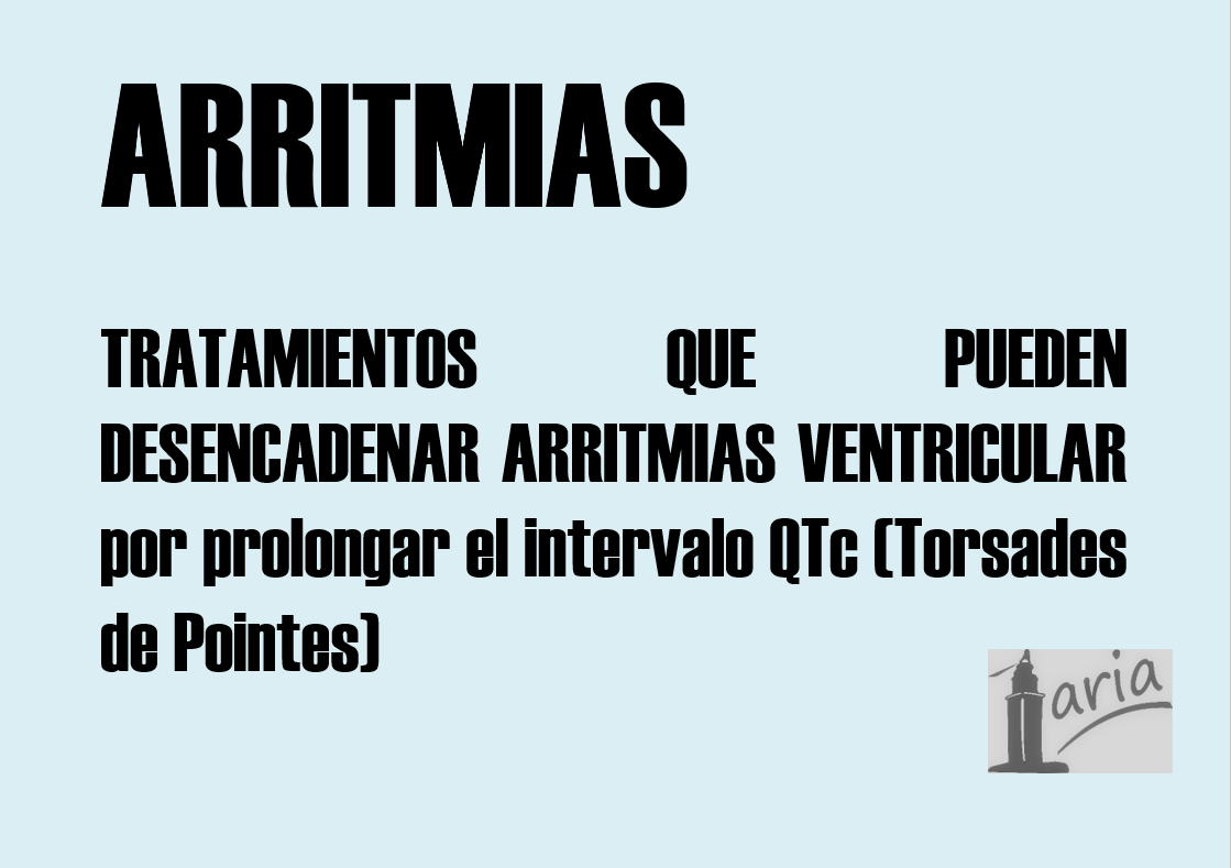 Imagen destacada - FÁRMACOS QUE PUEDEN CAUSAR ARRITMIAS VENTRICULARES Prolongan intervalo QTc y pueden causar Torsades de Pointes